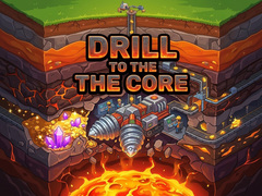 Juego Drill to the Core