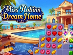 Juego Miss Robins Dream Home