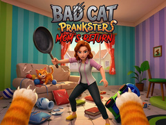 Juego Bad Cat Prankster - Mom’s Return
