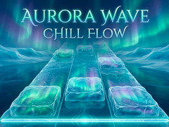 Juego Aurora Wave Chill Flow