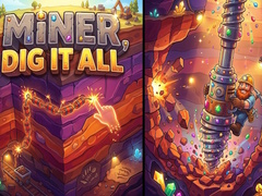 Juego Miner, Dig It All