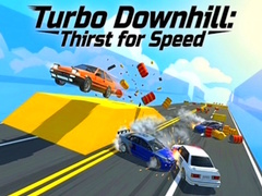 Juego Turbo Downhill: Thirst for Speed