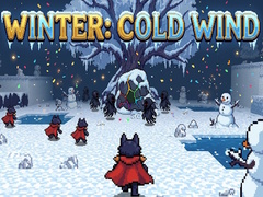 Juego Winter: Cold Wind