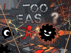 Juego Too Easy?