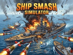 Juego Ship Smash Simulator