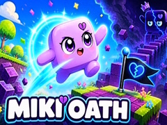 Juego Miki Oath