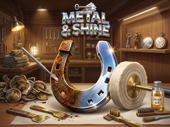 Juego Metal & Shine
