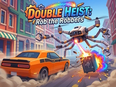 Juego Double Heist: Rob the Robbers