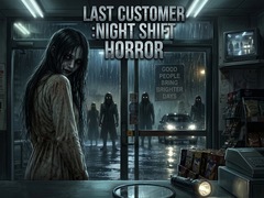 Juego LAST CUSTOMER :Night Shift Horror