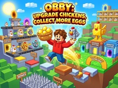 Juego Obby: Upgrade Chickens, Collect More Eggs