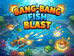Juego Bang-Bang Fish Blast