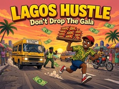 Juego Lagos Hustle - Don't Drop the Gala