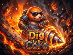 Juego Dig to the Core