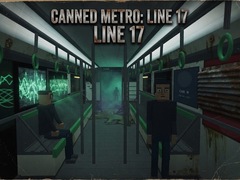 Juego Canned Metro: Line 17