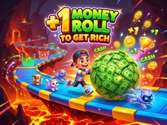 Juego +1 Money Roll To Get Rich
