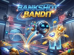 Juego Bankshot Bandit