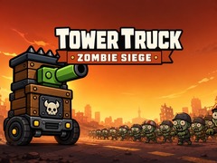 Juego Tower Truck: Zombie Siege