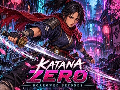 Juego Katana Zero: Borrowed Seconds