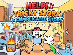 Juego Help Tricky Story A Complicated Story