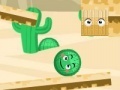 Juego Cactus Roll