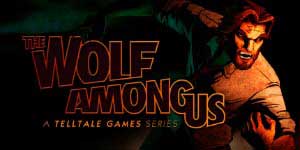 The Wolf Among Us